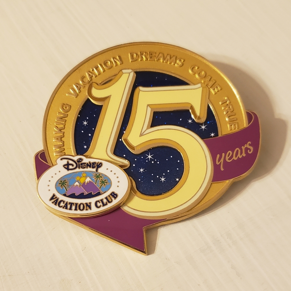 Disney Vacation Club Pin 15 years Making Vacation Dreams Come True